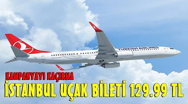 Türk Hava Yolları 129.99 TL'ye uçuracak