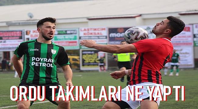 BAL'da ilk hafta Ordu takımları ne yaptı?