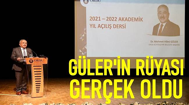 Başkan Güler: Rüyalarım gerçek oldu