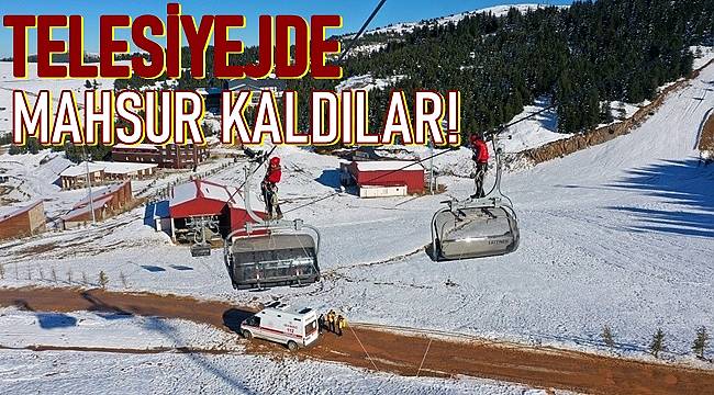 Çambaşı'nda telesiyejde mahsur kaldılar!