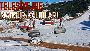 Çambaşı'nda telesiyejde mahsur kaldılar!