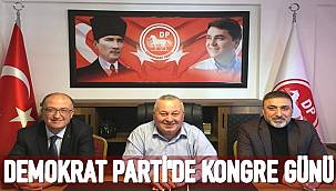 Demokrat Parti Ordu Kongresine Genel Başkan Gültekin Uysal da katılacak