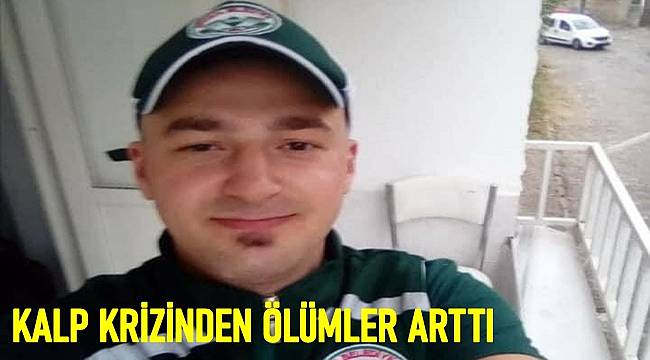 Gençler arasında kalp krizinden ölümler arttı