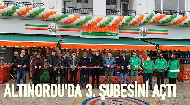 Kooperatif Market Altınordu&#039;da 3. şubesini açtı