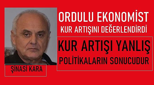 Kur Artışı Yanlış Politikaların Sonucudur