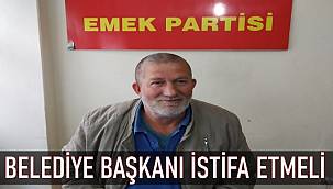 Poyraz: Gürgentepe Belediye Başkanı İstifa Etmeli