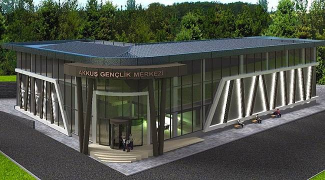 Ordu'da Akkuş'a Gençlik Merkezi yapılıyor