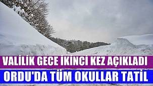 Ordu'da 18 Mart Cuma günü tüm okullar tatil edildi