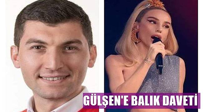 Ordu'da CHP'li Başkan Pop Star Gülşen'e balık davetinde bulundu
