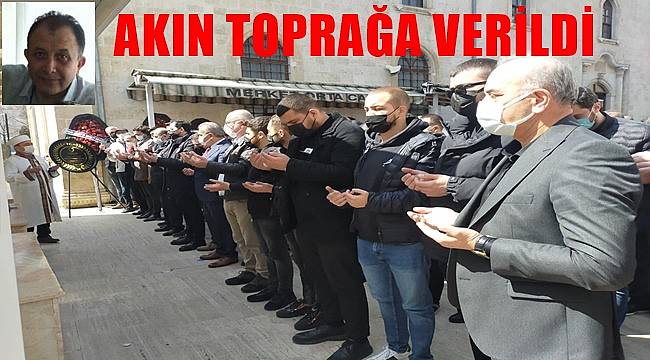 Ordu'da İş İnsanı Mustafa Kemal Akın toprağa verildi