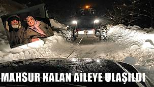 Ordu'da kar nedeniyle evde mahsur kalan aileye ulaşıldı