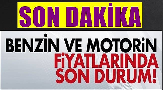 Akaryakıt fiyatları bugün ne kadar oldu?