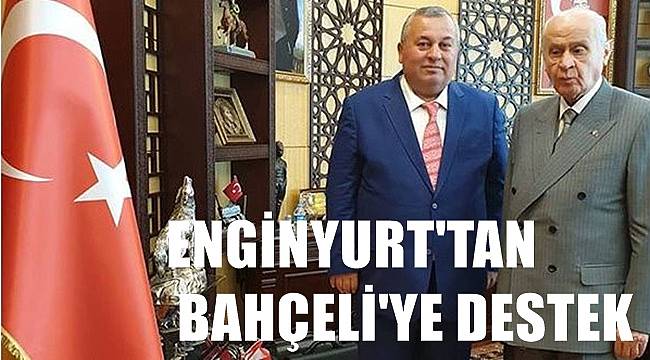 Cemal Enginyurt'tan Devlet Bahçeli'ye tam destek