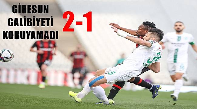 Giresunspor deplasmanda Fatih Karagümrük'e yenildi: 2-1