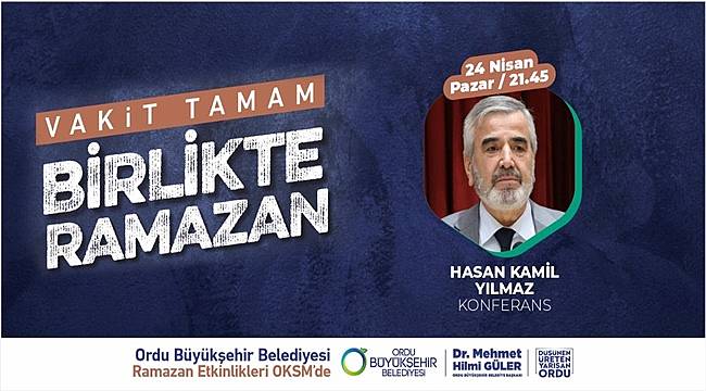 İstanbul Müftüsü Hasan Kamil Yılmaz Ordu'ya geliyor