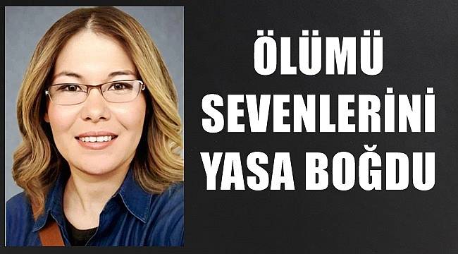 Ordu'da 1 çocuk annesi Ayla Kontaş'ın ölümü sevenlerini üzdü