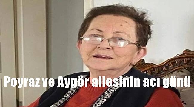 Ordu'da Sema Aygör vefat etti