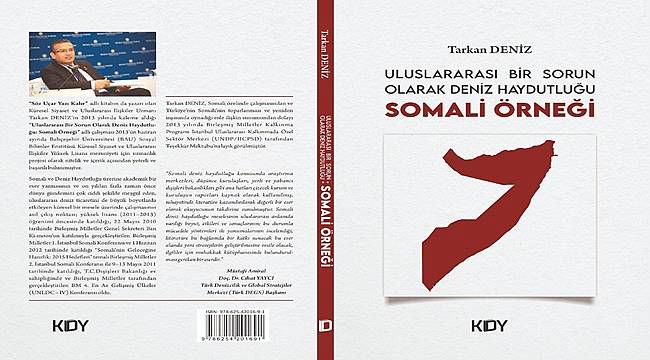 Ordulu Tarkan Deniz'in yeni kitabı; Somali Örneği