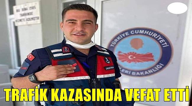 Ordulu Uzman Çavuş Ferdi Yardım trafik kazasında yaşamını kaybetti