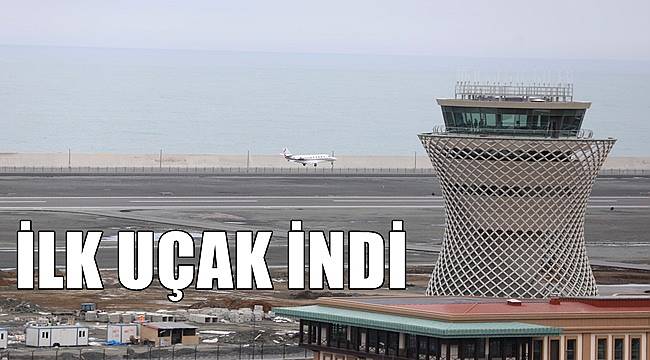 Rize Artvin Havalimanı&#039;na ilk uçak indi