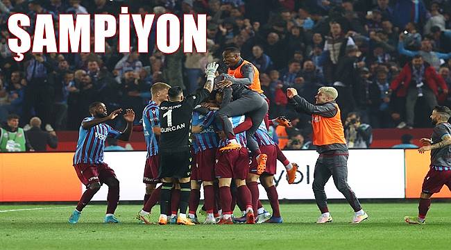 Trabzonspor şampiyonluğunu ilan etti