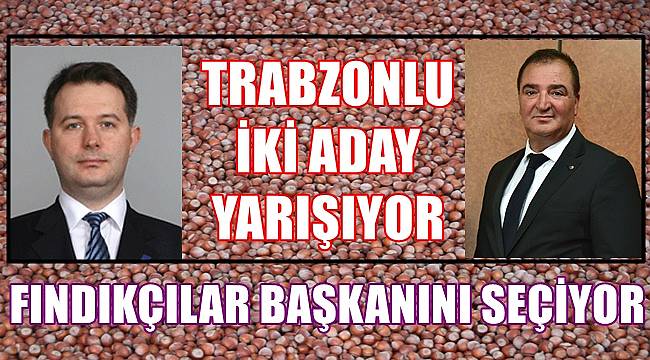 Karadenizli Fındık İhracatçıları Yeni Başkanını Seçiyor