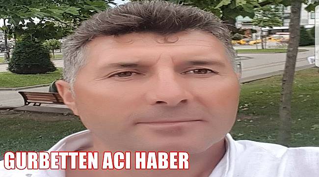 Malta&#039;dan Ordu&#039;ya acı haber geldi