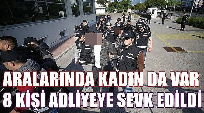 Ordu'da Müsilaj Operasyonu'nda yakalanan 8 kişi adliyeye sevk edildi