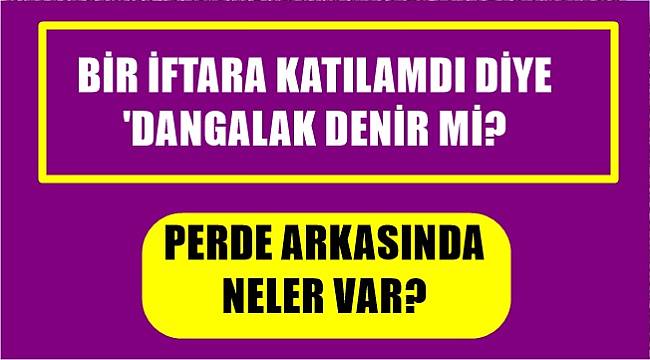 Ordu'daki 'Dangalak' tartışmasının perde arkası