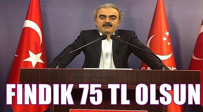 Temiz : Fındık 75 TL olsun
