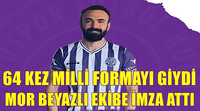52 Orduspor 64 kez Milli Formayı giyen Erhan Karayel'i aldı