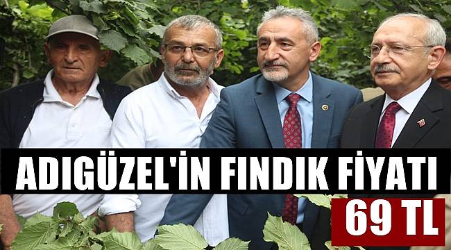 Adıgüzel fındık fiyatını 69 TL olarak açıkladı