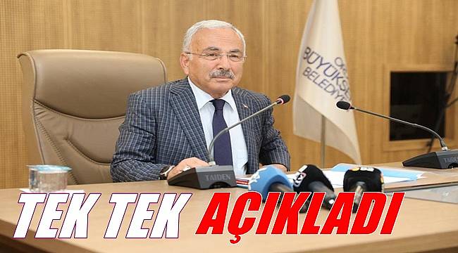 Başkan Güler tek tek açıkladı