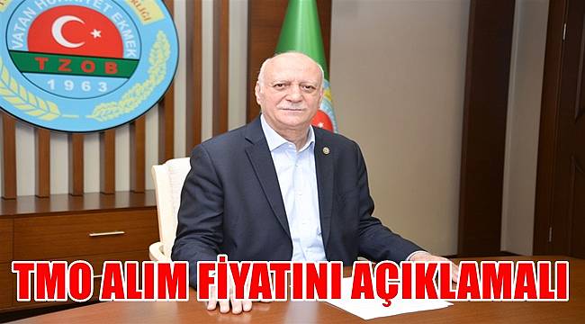 Bayraktar; TMO alım fiyatını açıklamalı