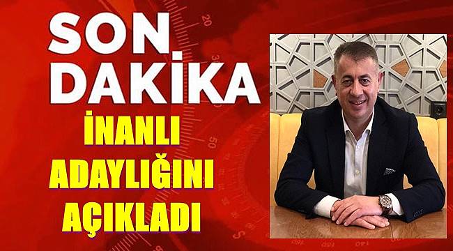 Bilal İnanlı Ordu Sağlık Sen Başkanlığı için adaylığını açıkladı