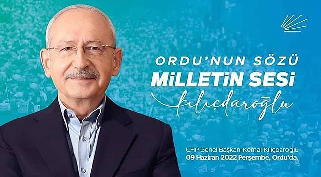 CHP Genel Başkanı Kılıçdaroğlu'nun Ordu programı belli oldu