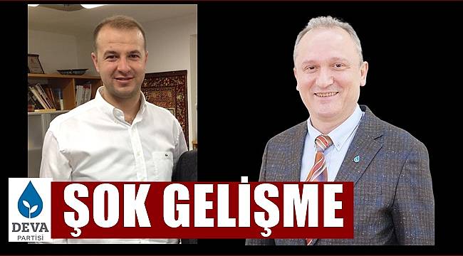 DEVA Partisi Ordu İl Teşkilatında şok gelişme; İl başkanı değişti