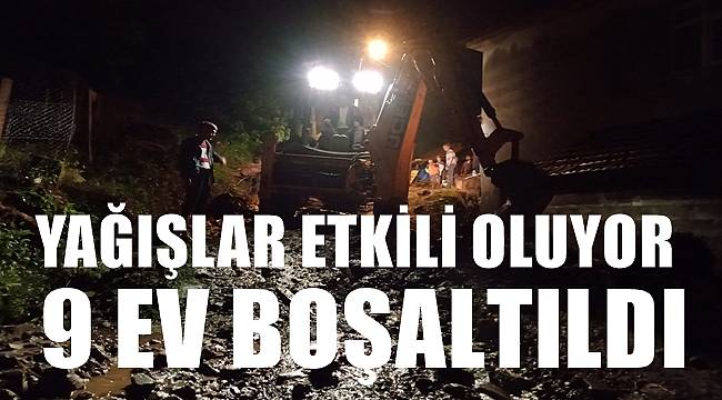 Ordu'da 9 ev boşaltıldı