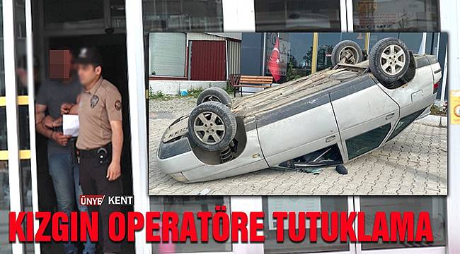 Ordu'da iş makinası operatörü tutuklandı