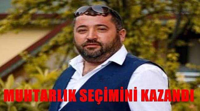 Ordu'da Kaleönü Mahallesi Muhtarı Durmuş Durmuş oldu