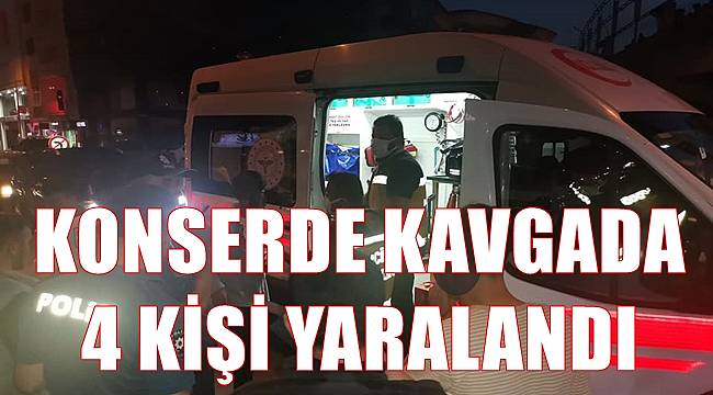 Ordu'da SEFO konserinde kavgada 4 kişi yaralandı
