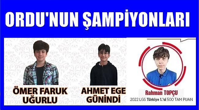 Ordu'dan 3 öğrenci LGS'den 500 tam puan aldı
