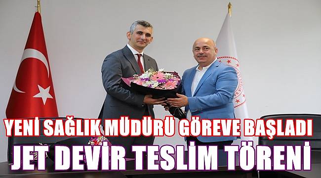 Ordu Sağlık İl Müdürü Opr. Dr. Dursun Tüzün göreve başladı