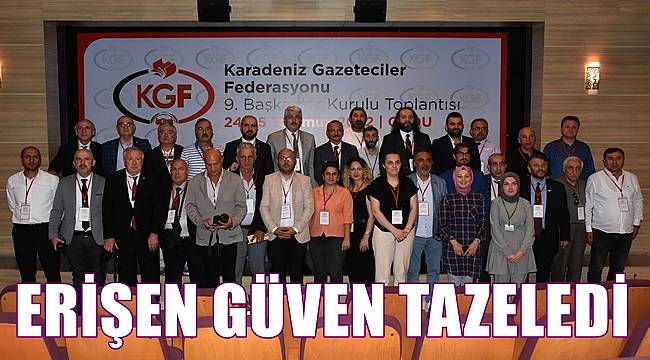 Karadeniz Gazeteciler Federasyonu Başkanlığına Erdoğan Erişen yeniden seçildi