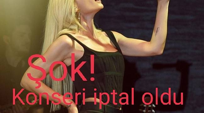 Kaymakamlık Ordulu Gülşen &#039;in konserini iptal etti