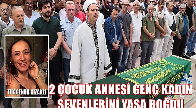 Ordu'da iki çocuk annesi sevenlerini yasa boğdu