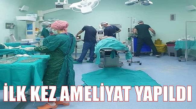 Ordu Korgan Devlet Hastanesi&#039;nde ilk kez ameliyat yapıldı