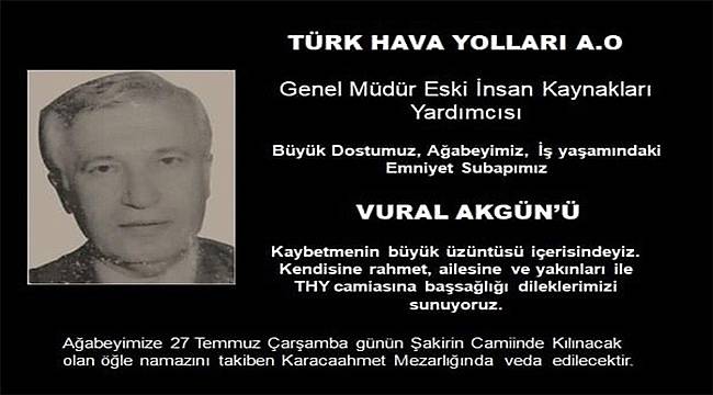 Ordulu bürokrat Vural Akgün vefat etti