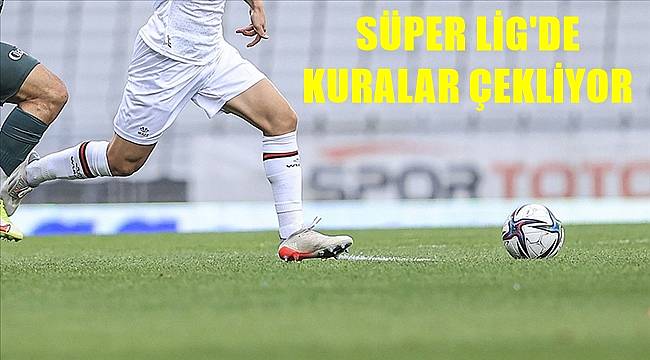 Süper Lig'de kura çekimi yapılıyor