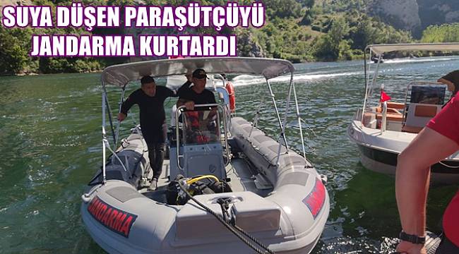 Suya düşen paraşütçüyü jandarma kurtardı